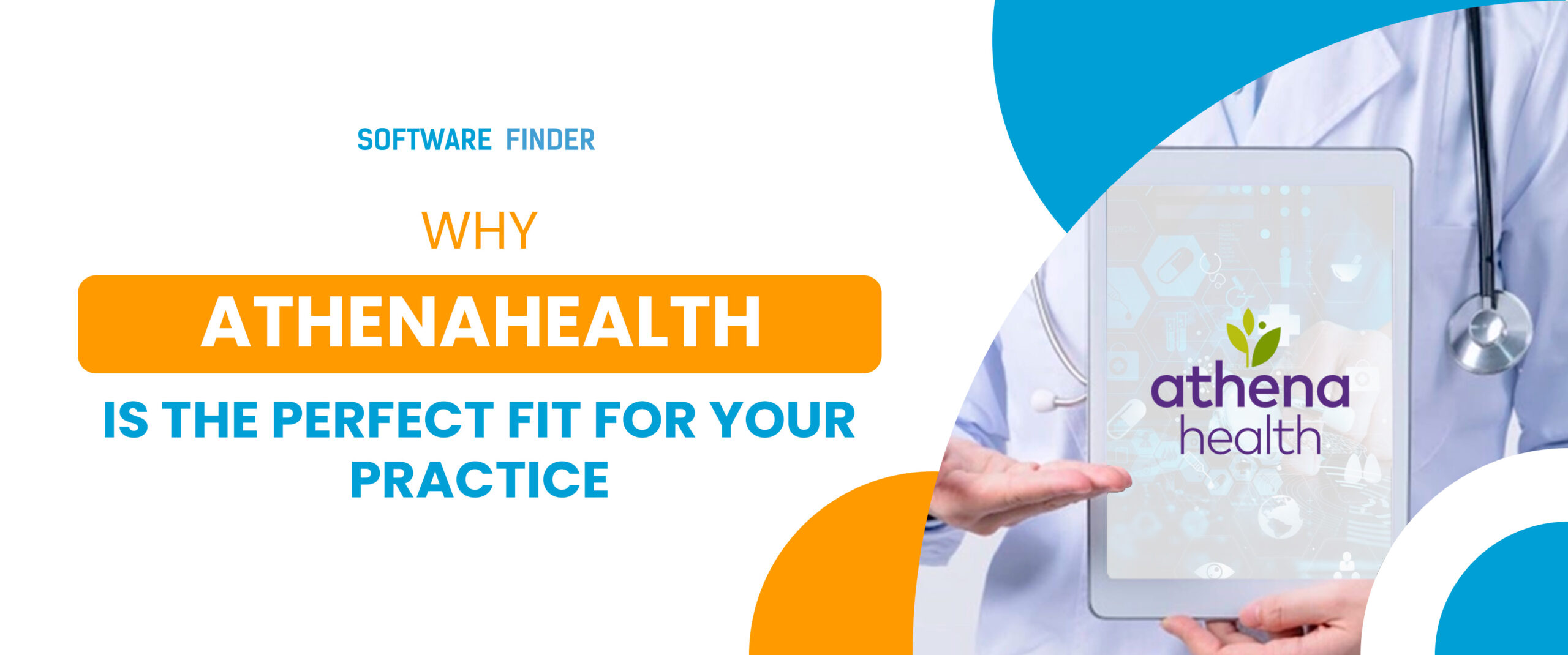 Why Athenahealth is the Perfect Fit for Your Practice